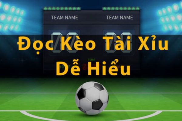 Mẹo đọc kèo tai xiu 1